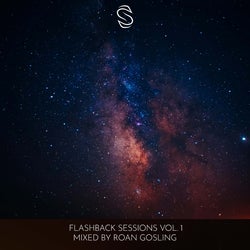 Flashback Sessions Vol. 1 - Mixed by Roan Gosling