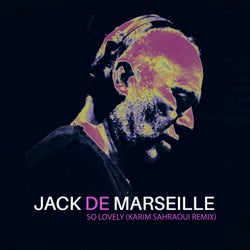 So Lovely (Karim Sahraoui Remix)
