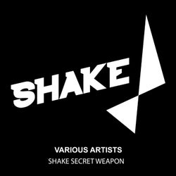 Shake Secret Weapon