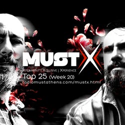 RADIO MUST X TOP 25 (WEEK 20)