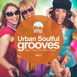 Urban Soulful Grooves Vol.1: Urban Vibes for Urban People