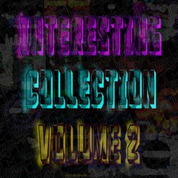 Interesting Collection, Vol. 2