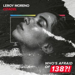 Leroy Moreno - Citadel Top 10 Chart