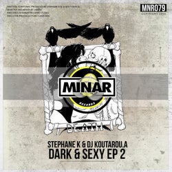 Dark & Sexy EP 2