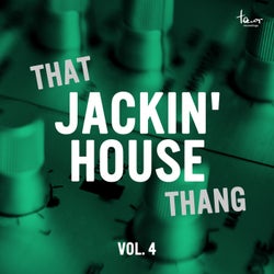 That Jackin' House Thang, Vol. 4