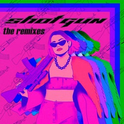 Shotgun (Remixes)