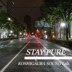 STAY PURE