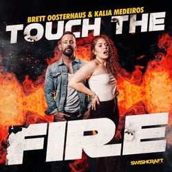 Touch the Fire (Remix EP)