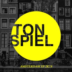 Tonspiel - Amsterdam EP 2K18