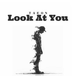 Look At You