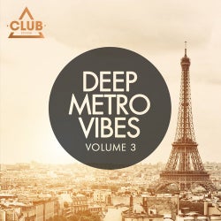 Deep Metro Vibes Vol. 3