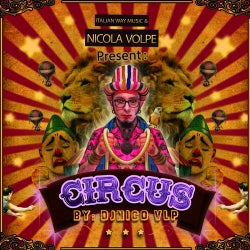Circus (Italian Way Music & Nicola Volpe Present)