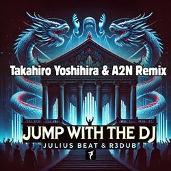Jump With The DJ (Takahiro Yoshihira & A2N remix)