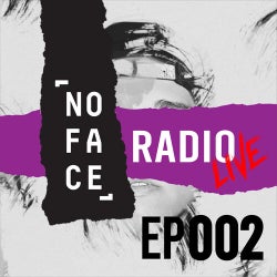 NoFace Radio Live EP002