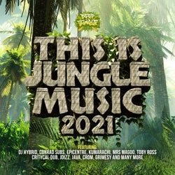 This Is Jungle Music 2021