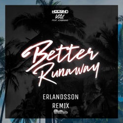 Better Runaway (Erlandsson Remix)