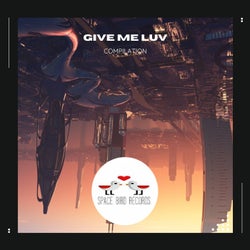 Give Me Luv