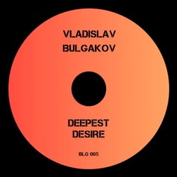 Deepest Desire (Extended Mix)