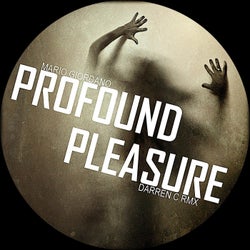Profound Pleasure