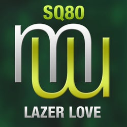 Lazer Love (Fonzerelli Remix)
