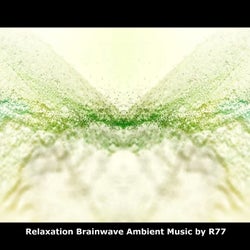 Relaxation Brainwave Ambient Music