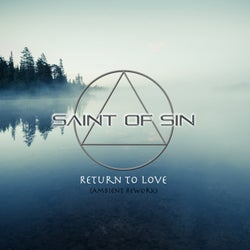 Return to Love (feat. Rasa Serra) [Ambient Rework]