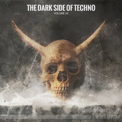 The Dark Side of Techno, Vol. 24