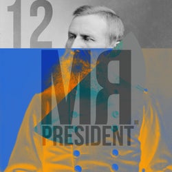 Mr President Twelve