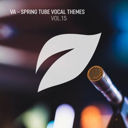Spring Tube Vocal Themes, Vol.15