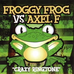Froggy Frog vs. Axel F "Crazy Ringtone"