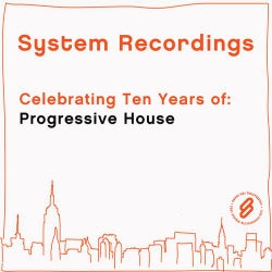 Celebrating Ten Years Of: Progressive House