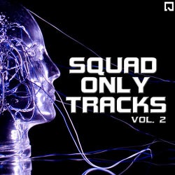 Squad Only Tracks Volume 2