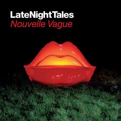 Late Night Tales : Nouvelle Vague