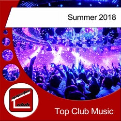 Top Club Music Summer 2018