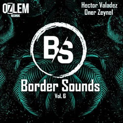Border Sounds Vol. 6