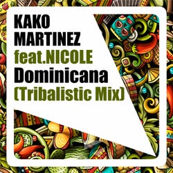 Dominicana (feat. Nicole) [Tribalistic Mix]