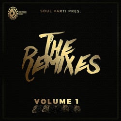 Soul Varti Pres. the Remixes, Vol. 1