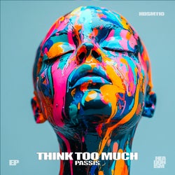 Think Too Much