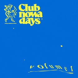 Club Nowadays, Vol. 1