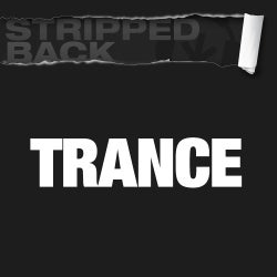 Stripped Back Tracks: Trance