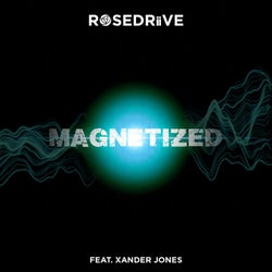Magnetized (feat. Xander Jones)
