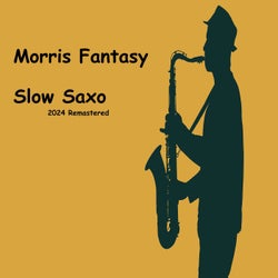 Slow Saxo (2024 Remastered)