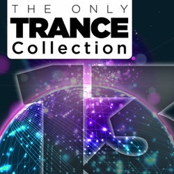 The Only Trance Collection 13