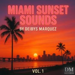 Miami Sunset Sounds, Vol. 1