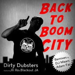 Back to Boom City (Remixes) [feat. Ri Ra & Blackout JA]