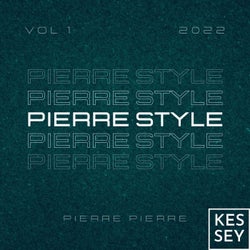 Pierre Style, Vol. 1
