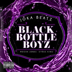 Black Bottle Boyz (feat. Mocha Jones & Cyrus King)