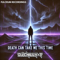 Death Can Take Me This Time