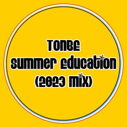 Summer Education (2023 Mix)