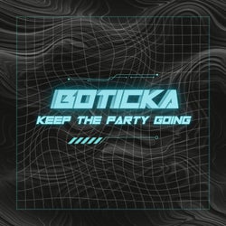 Keep the Party Going